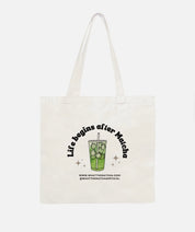 “Life Begins After Matcha” Tote Bag