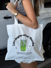 “Life Begins After Matcha” Tote Bag